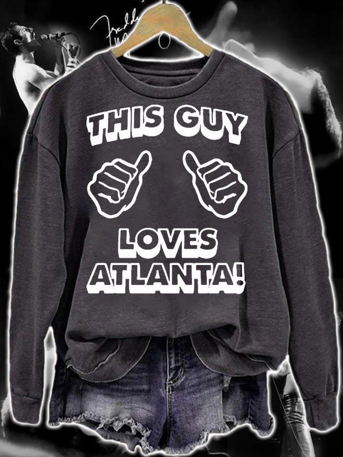 This Guy Loves Atlanta T-Shirt sweatshirt