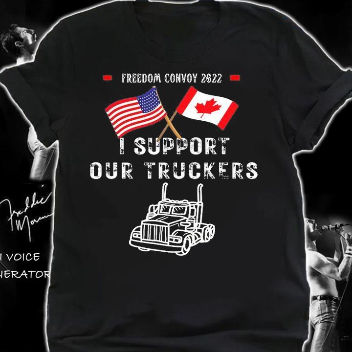 USA And Canada Supports Our Truckers T-Shirt shirt
