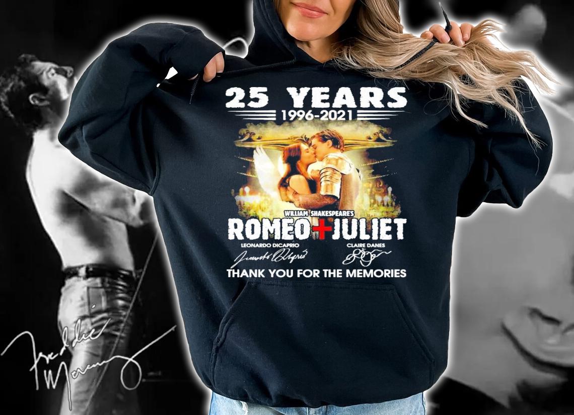 25 years 1996-2021 William Shakespeare's Romeo Juliet signatures t-shirt hoodie