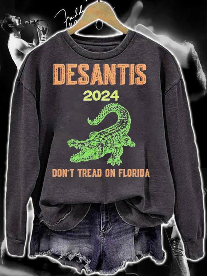 Don't Tread On Florida Desantis 2024 Conservative T-Shirt sweatshirt