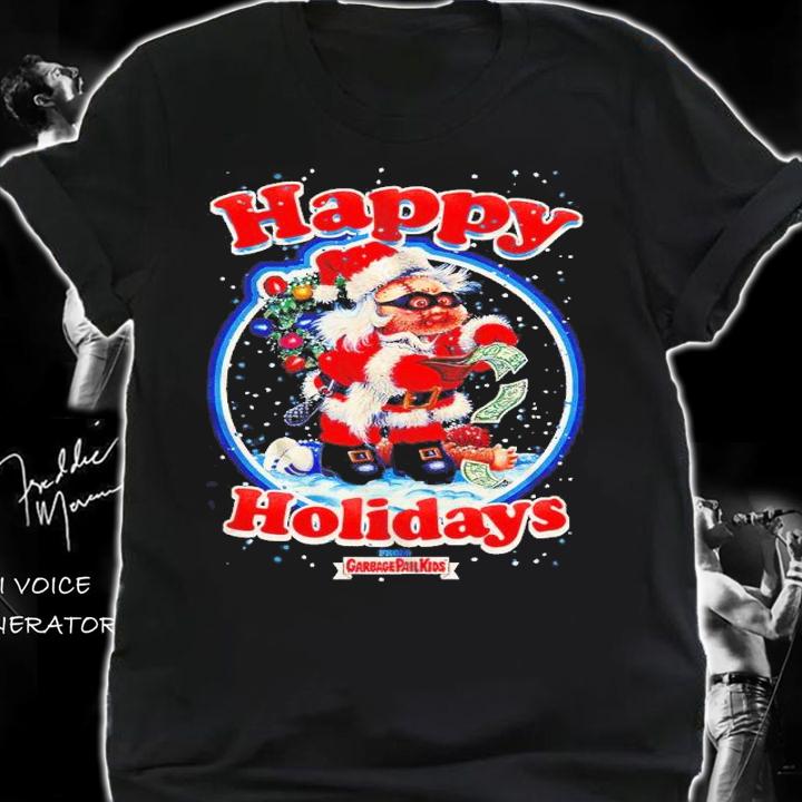 Happy Holidays Garbage Pail Kids Shirt shirt