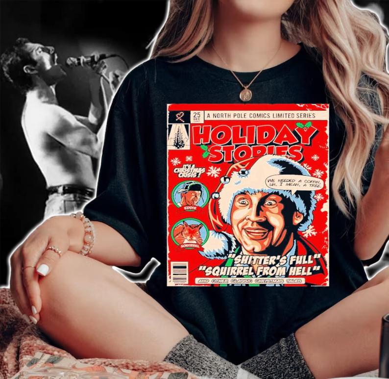 Holiday Stories Griswald shitter's full squirrel from hell shirt woman shirt