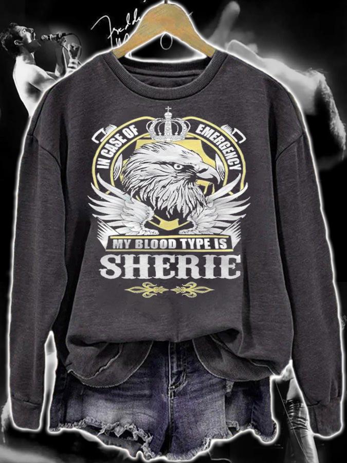 In case of emergency my blood type is sherie logo T-shirt sweatshirt