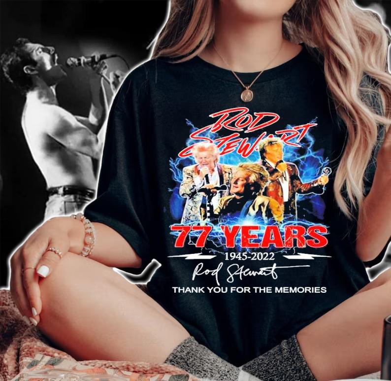 Rod Stewart 77 Years 1945-2022 Signatures Thank You For The Memories Shirt woman shirt