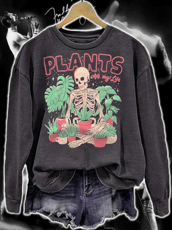 Skull Flowers Plants Are My Life Shirt sweatshirt