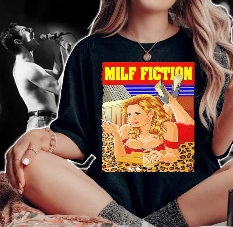 Stifler's Mom Milf Fiction Shirt woman shirt