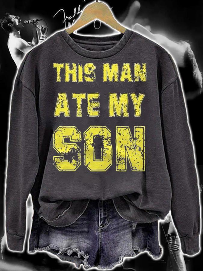This man ate my son T-shirt sweatshirt