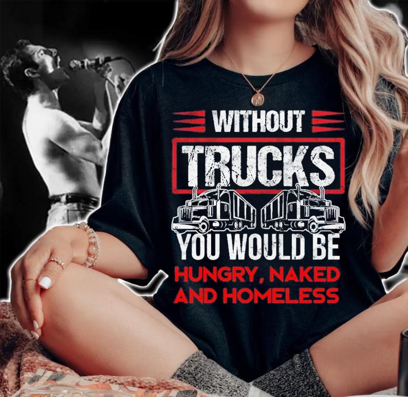 Truck Driver, Trucker T-Shirt woman shirt