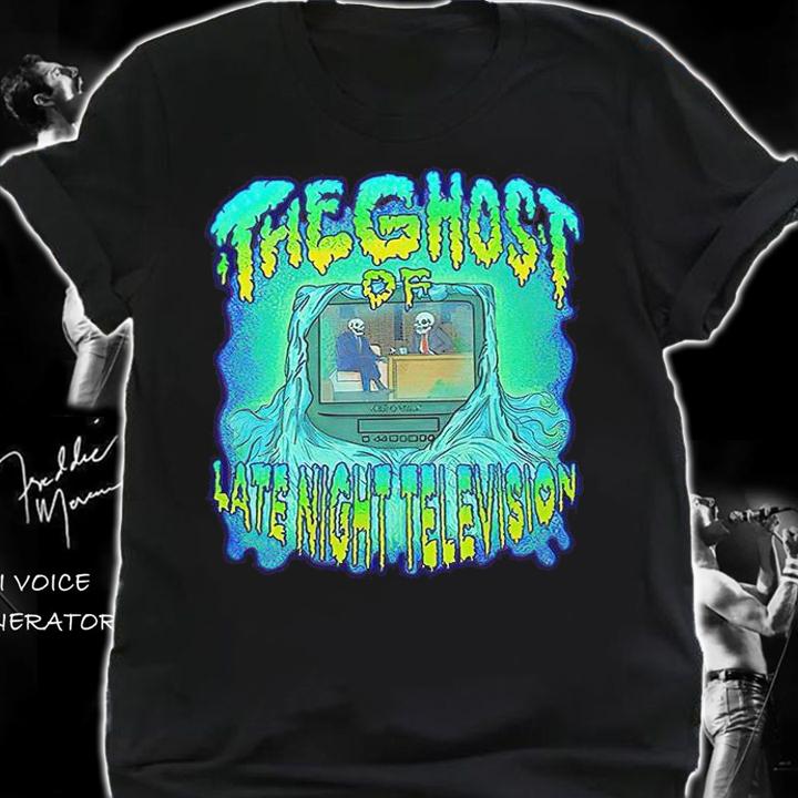 Original the ghost of late night television shirt shirt