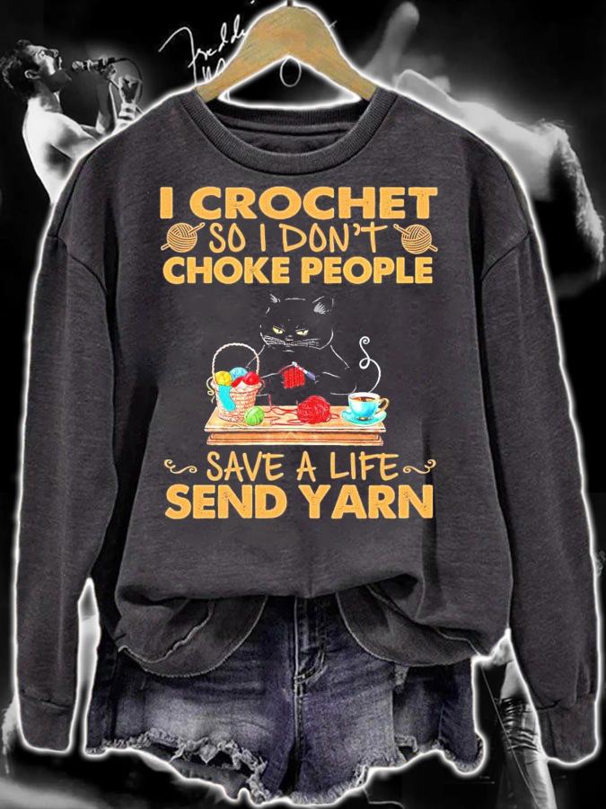Black cat I crochet so I don't choke people save a life send yarn shirt