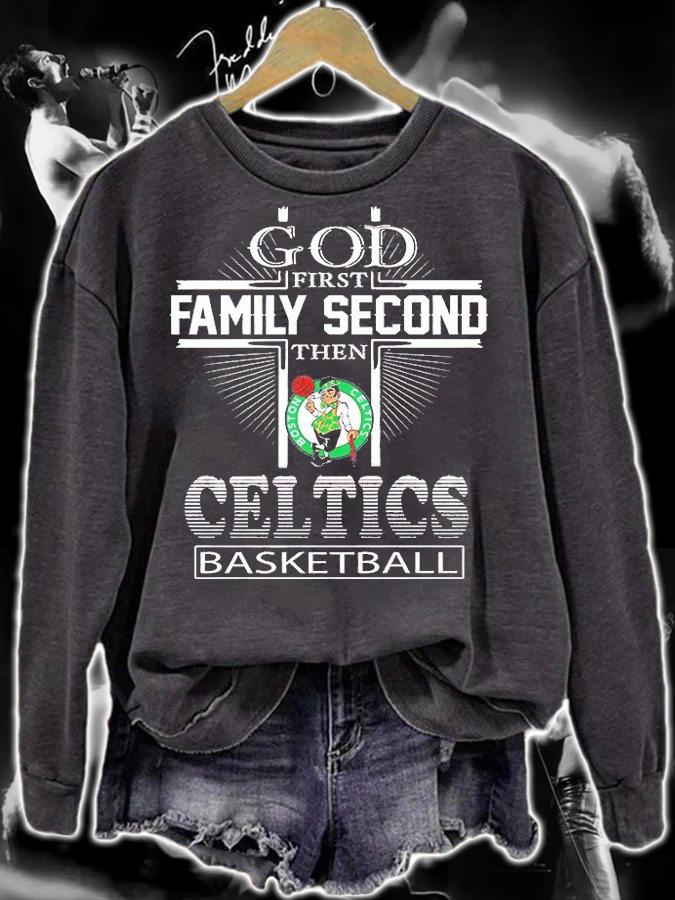 God First Family Second The Boston Celtics Basketball T-Shirt sweatshirt