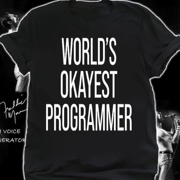 Worlds Okayest Programmer T-Shirt