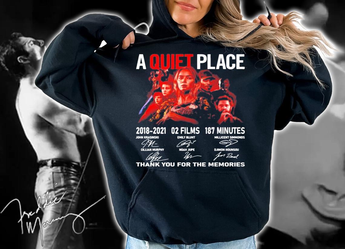 A Quiet Place 2018-2021 02 films 187 minutes signature shirt hoodie