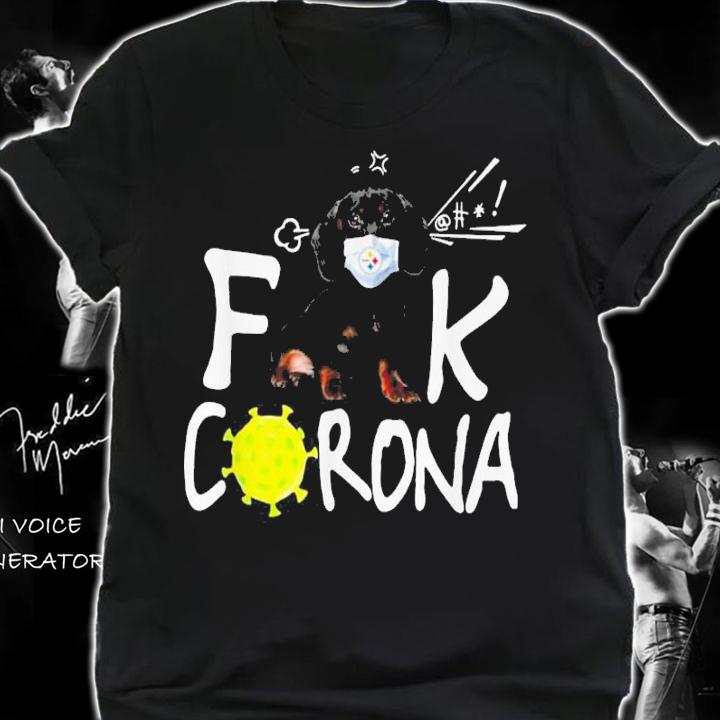Pittsburgh Steelers Dachshund Fuck Corona t-shirt shirt