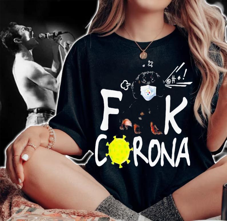 Pittsburgh Steelers Dachshund Fuck Corona t-shirt woman shirt