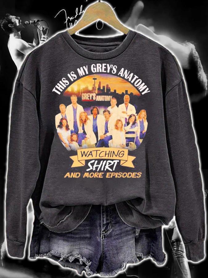 This Is My Grey's Anatomy Watching Shirt And More Episodes Shirt sweatshirt