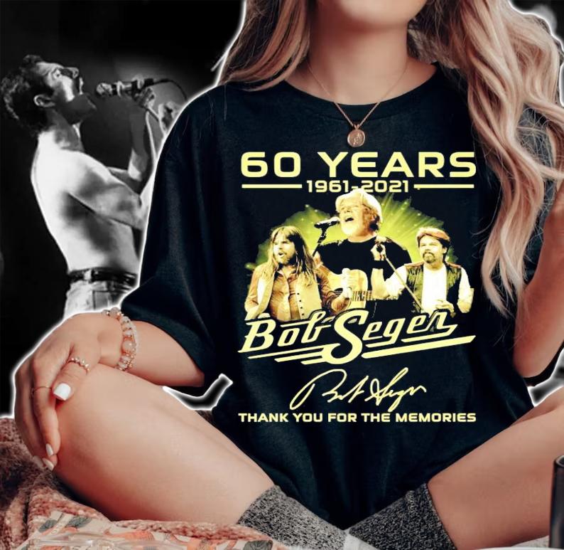 60 years 1961-2021 Bob Seger signature thank you for the memories shirt woman shirt