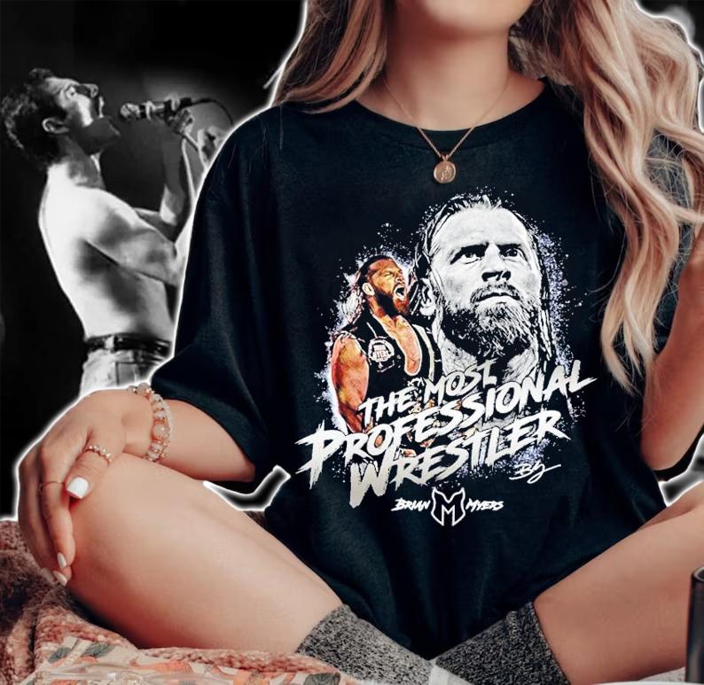 Brian Myers The Most Professional Wrestler shirt