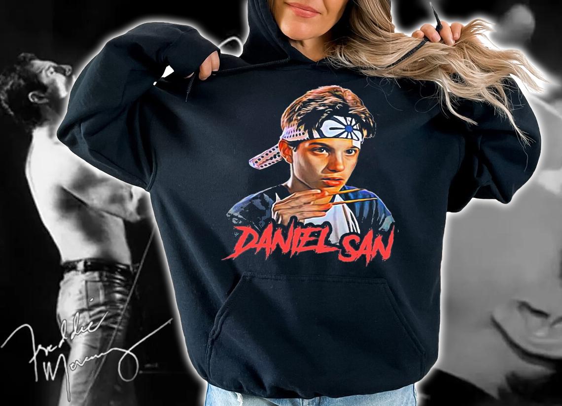 Daniel San - Karate Kid T-shirt hoodie