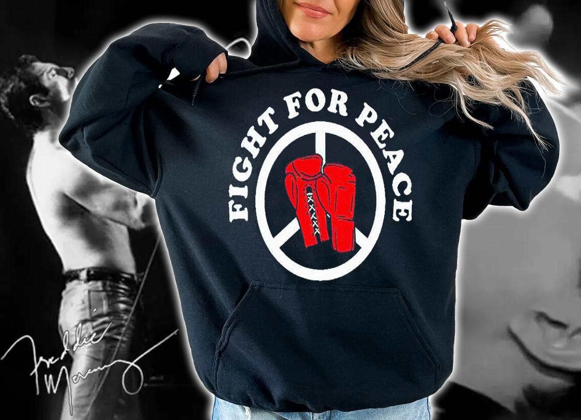 Fight for peace T-shirt hoodie