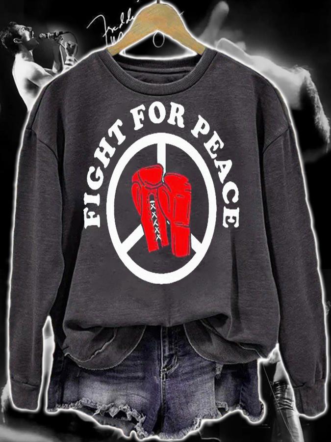 Fight for peace T-shirt sweatshirt