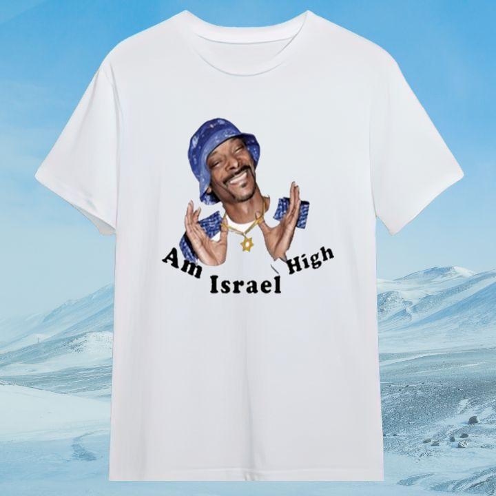 Hot Snoop Dogg Am Israel High T-Shirt