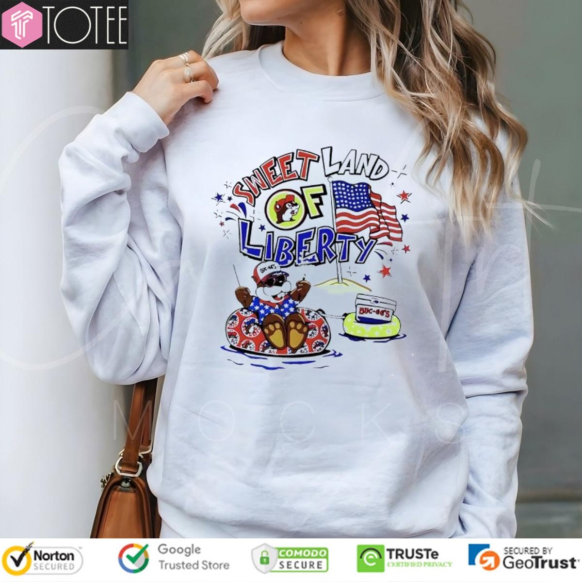 Buc-Ees Sweet Land Of Liberty 4Th Of July American Flag Independence Day sweatshirt