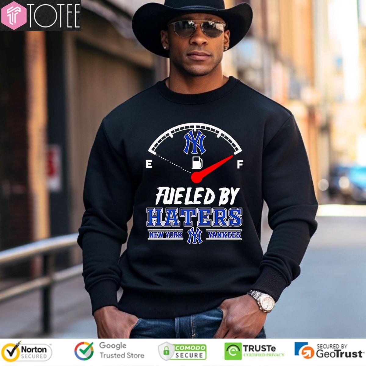 Fueled By Haters New York Yankees Baseball sweatshirt