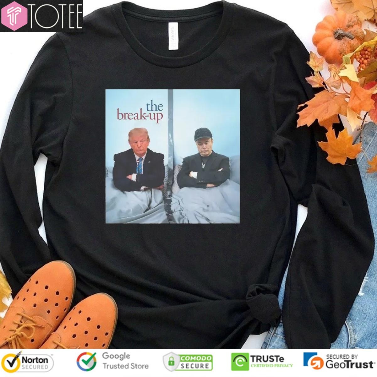 The Break-Up Trump Vs Elon Musk Blew Up sweatshirt