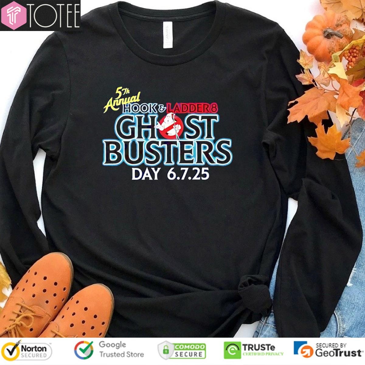 5Th Annual Hook And Ladder 8 Ghostbusters Day 2025 sweatshirt