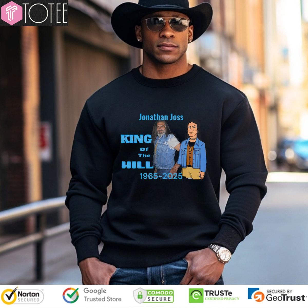 Kill Of The Hill Rip Jonathan Joss 1965-2025 sweatshirt