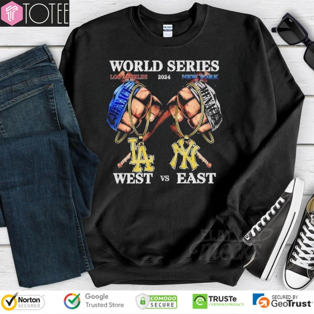 West Los Angeles Dodgers Vs East New York Yankees World Series 2024 sweatshirt