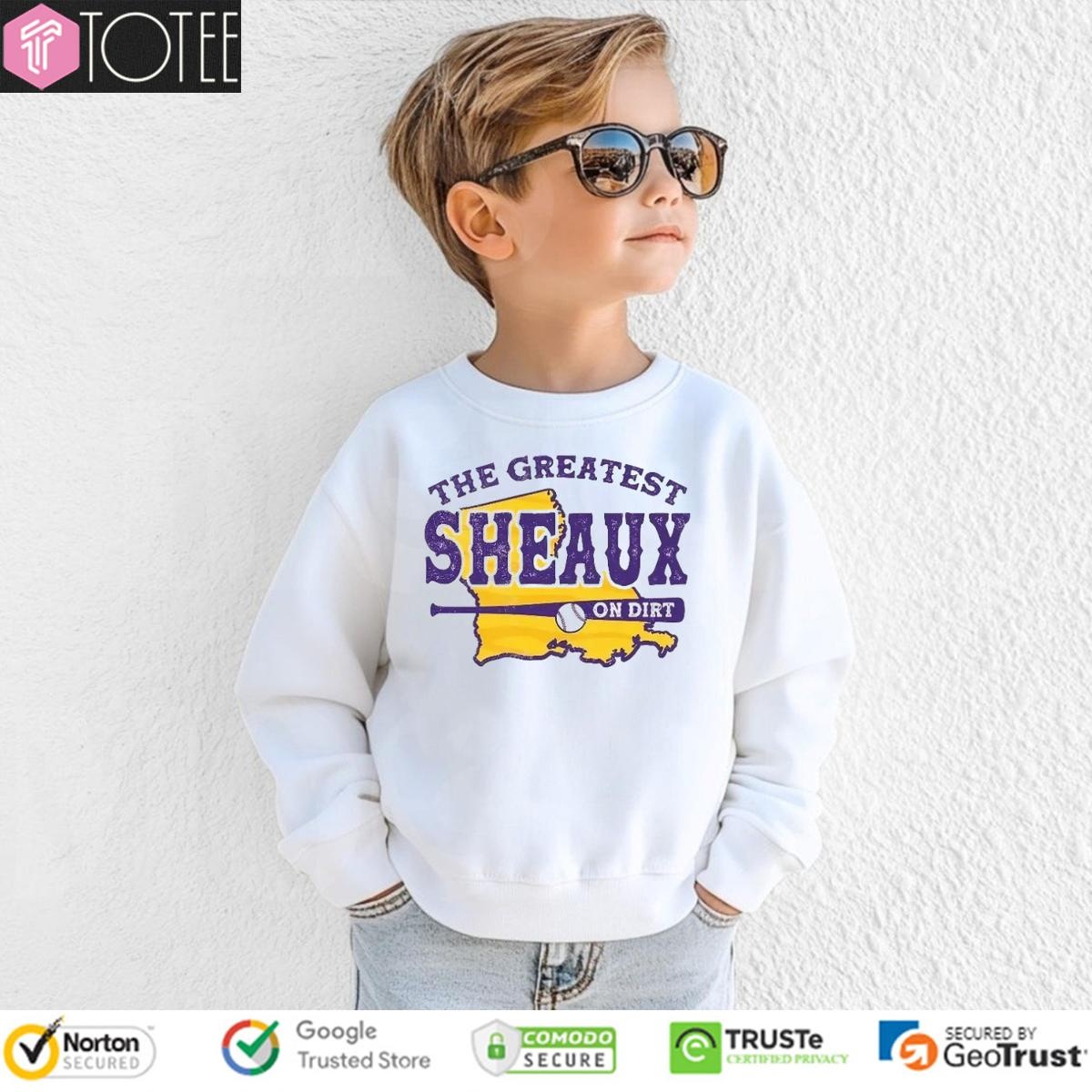 Tigers Baseball The Greatest Sheaux On Dirt sweatshirt