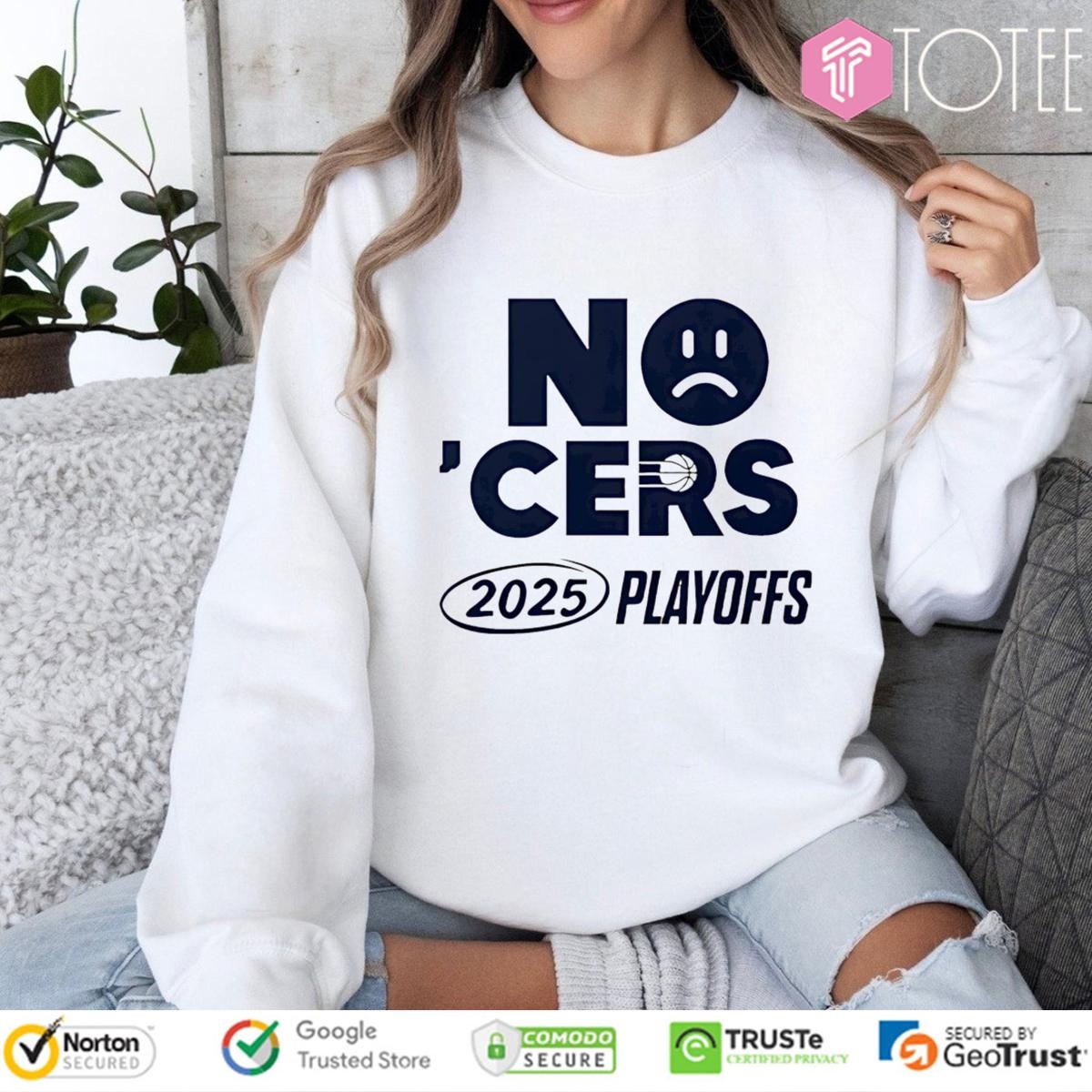 No Cers Indiana Pacers 2025 Playoffs Nba Finals sweatshirt